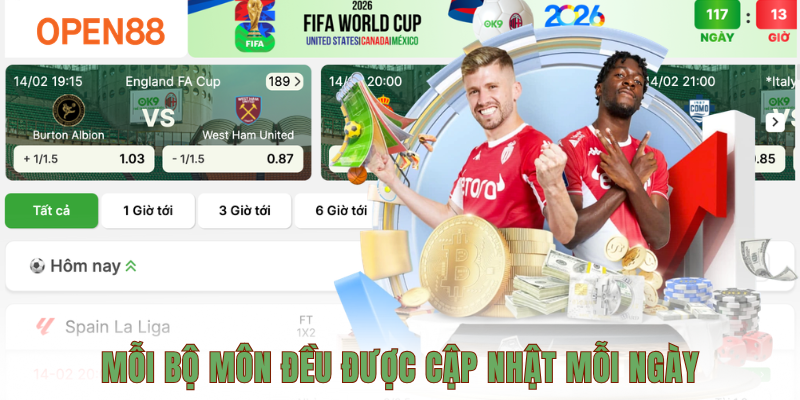 Mỗi bộ môn đều được cập nhật mỗi ngày