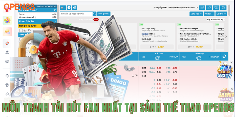 Môn tranh tài hút fan nhất tại sảnh thể thao OPEN88