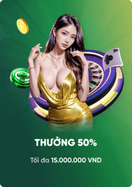 Thưởng nạp 50%
