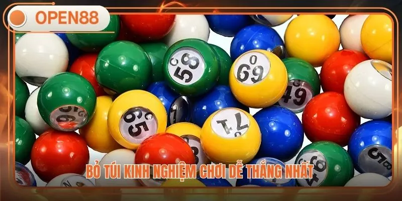 Bỏ túi kinh nghiệm chơi dễ thắng nhất 