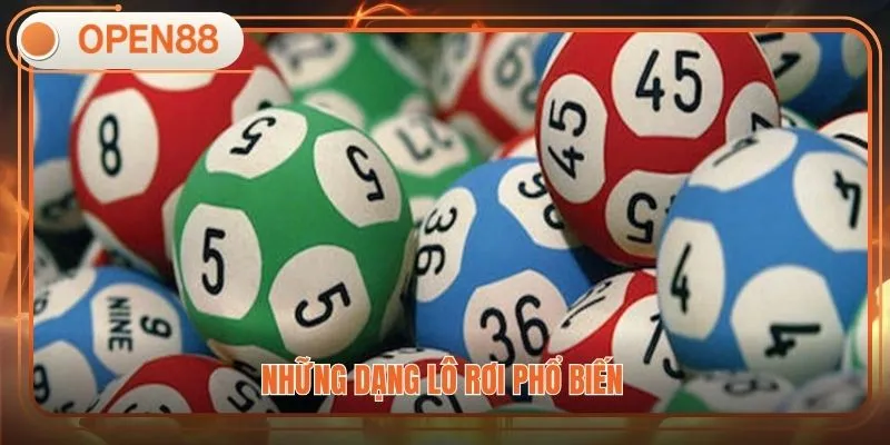 Những dạng lô rơi phổ biến 