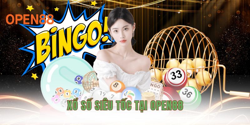 Xổ số siêu tốc tại OPEN88